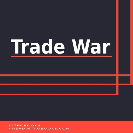 Trade War, Introbooks Team