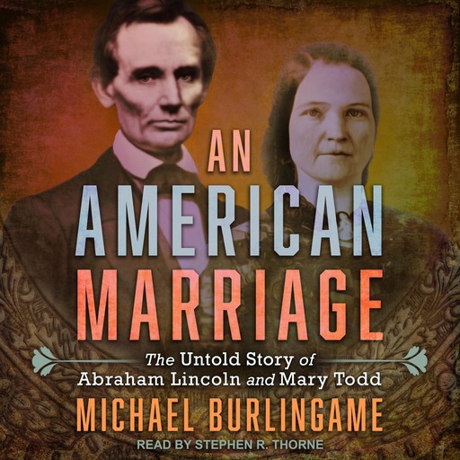 An American Marriage, Michael Burlingame