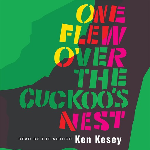 One Flew Over the Cuckoo's Nest, Ken Kesey