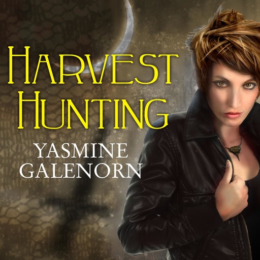 Harvest Hunting, Yasmine Galenorn