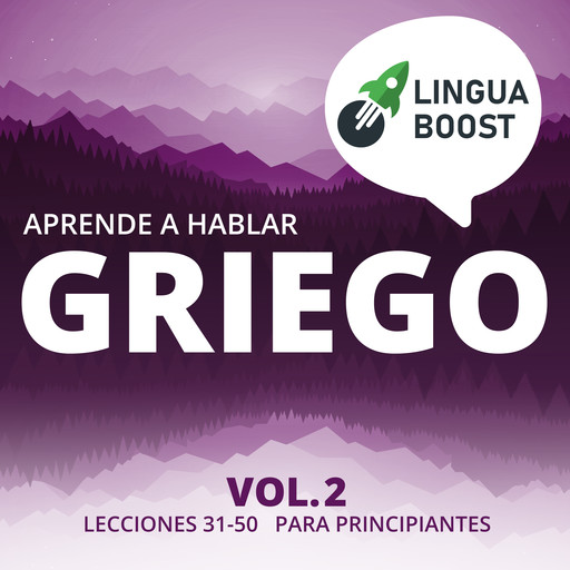 Aprende a hablar griego Vol. 2, LinguaBoost
