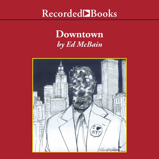Downtown, Ed McBain