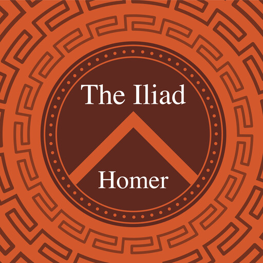 The Iliad, Homer