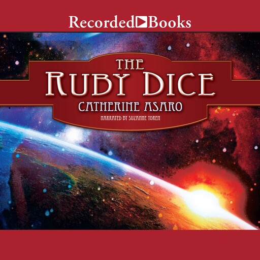 The Ruby Dice, Catherine Asaro