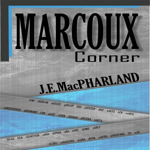 Marcoux Corner (Revelation Book 1), J.E. MacPharland