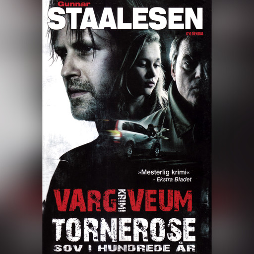 Tornerose sov i hundrede år, Gunnar Staalesen