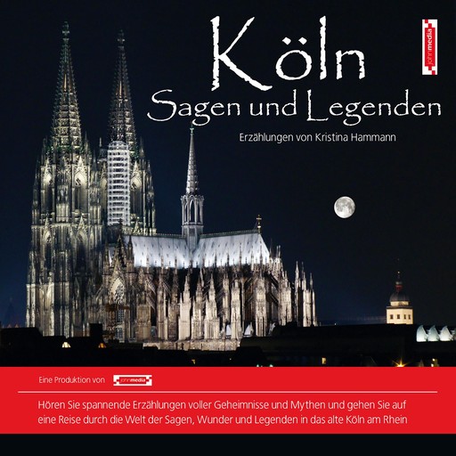 Köln Sagen und Legenden, Kristina Hammann