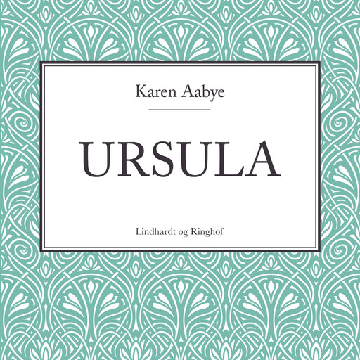 Ursula, Karen Aabye