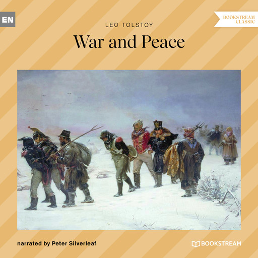 War and Peace (Unabridged), Leo Tolstoy