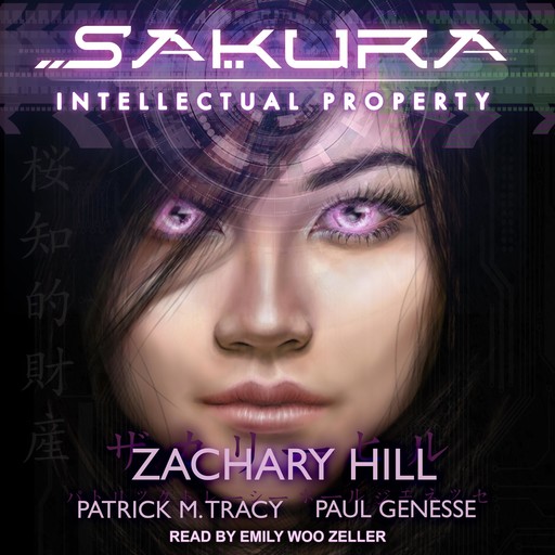 Sakura, Zachary Hill, Patrick M. Tracy, Paul Genesse