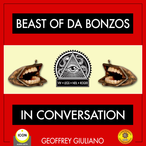 Beast of Da Bonzos - In Conversation with Geoffrey Giuliano, Geoffrey Giuliano