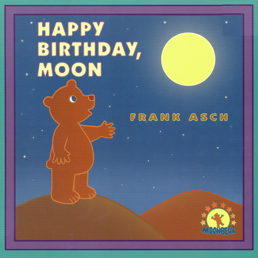 Happy Birthday, Moon, Frank Asch