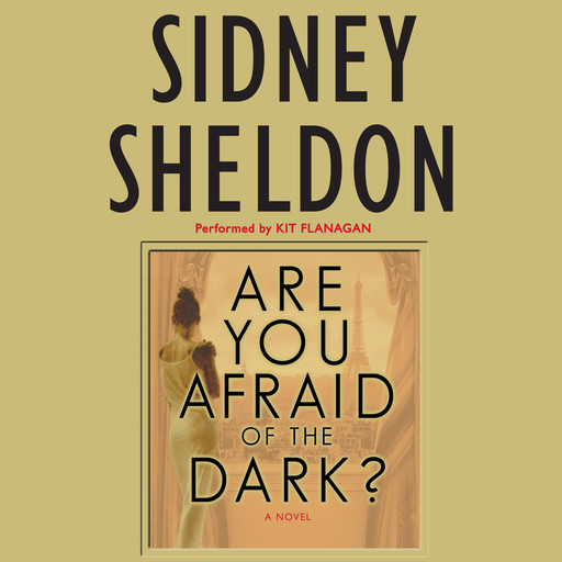 Are You Afraid of the Dark?, Sidney Sheldon