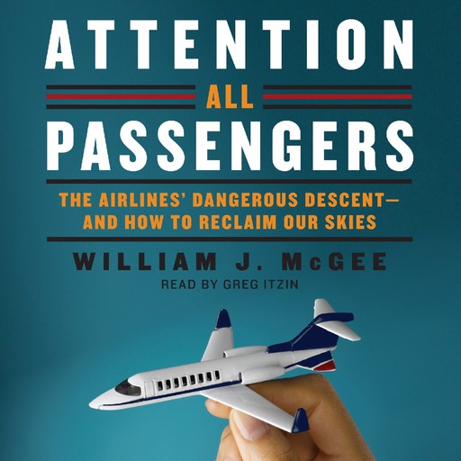 Attention All Passengers, William McGee
