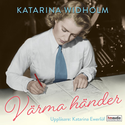 Värma händer, Katarina Widholm