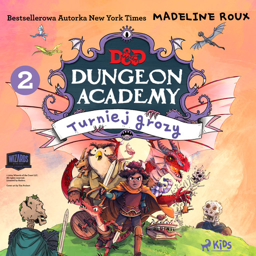 Dungeons & Dragons. Dungeon Academy 2: Turniej grozy, Madeleine Roux