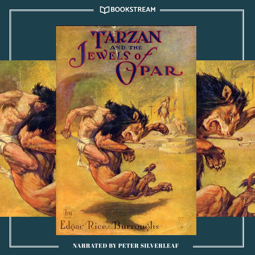 Tarzan and the Jewels of Opar - Tarzan Series, Book 5 (Unabridged), Edgar Rice Burroughs