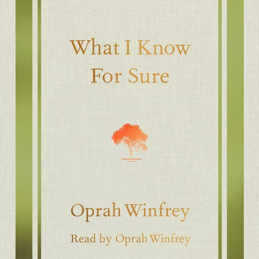 What I Know for Sure, Oprah Winfrey