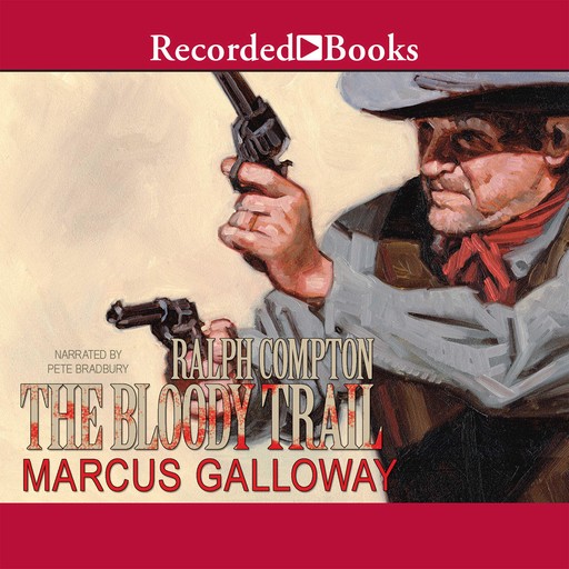 The Bloody Trail, Marcus Galloway