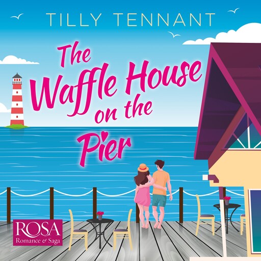 The Waffle House on the Pier, Tilly Tennant