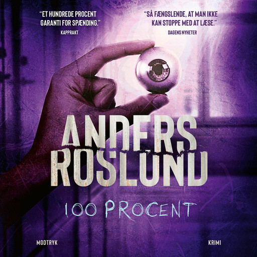 100 procent, Anders Roslund