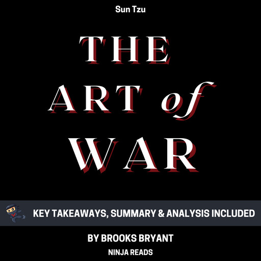 Summary: The Art of War, Brooks Bryant
