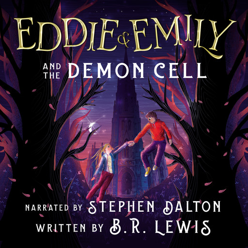 Eddie & Emily And The Demon Cell, B.R. Lewis