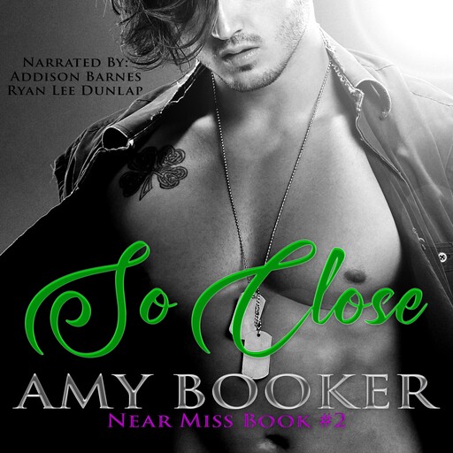 So Close, Amy Booker