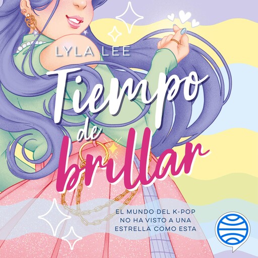 Tiempo de brillar, Lyla Lee