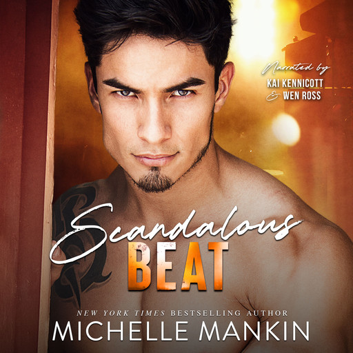 Scandalous Beat, Michelle Mankin