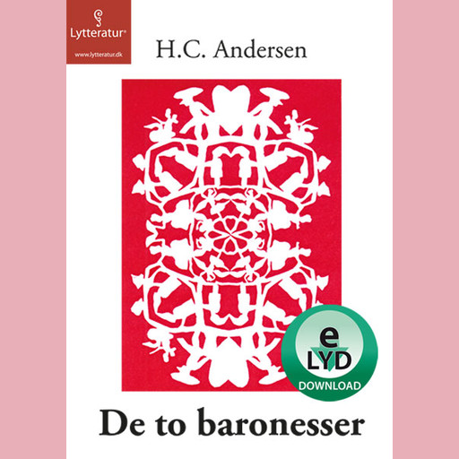 De to baronesser, Hans Christian Andersen