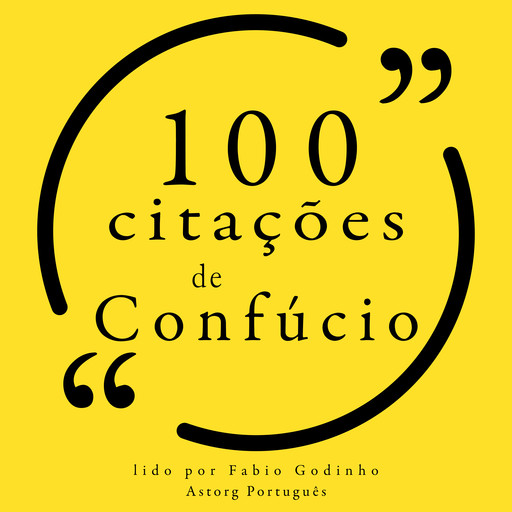 100 citações de Confúcio, Confucius