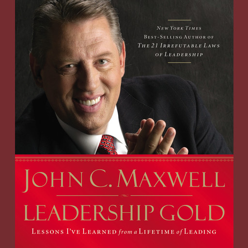 Leadership Gold, Maxwell John
