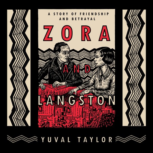 Zora and Langston, Yuval Taylor