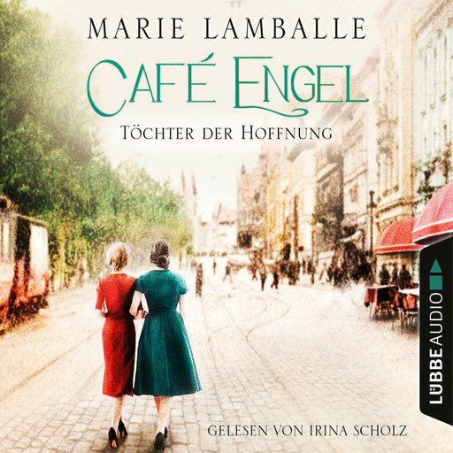 Töchter der Hoffnung - Café-Engel-Saga, Teil 3 (Gekürzt), Marie Lamballe