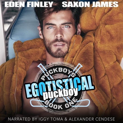 Egotistical Puckboy, Eden Finley, Saxon James