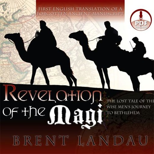 Revelation of the Magi, Brent Landau