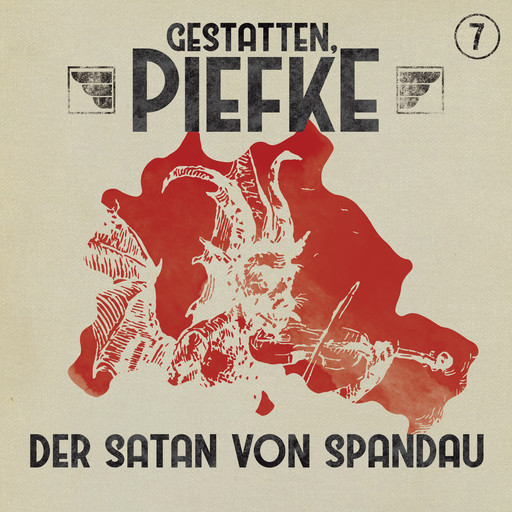 Gestatten, Piefke, Folge 7: Der Satan von Spandau, Silke Walter