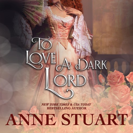 To Love a Dark Lord, Anne Stuart