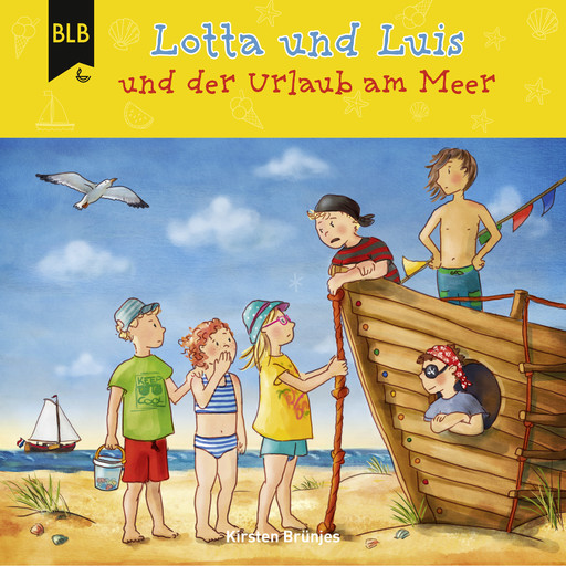 Lotta und Luis und der Urlaub am Meer, Kirsten Brünjes