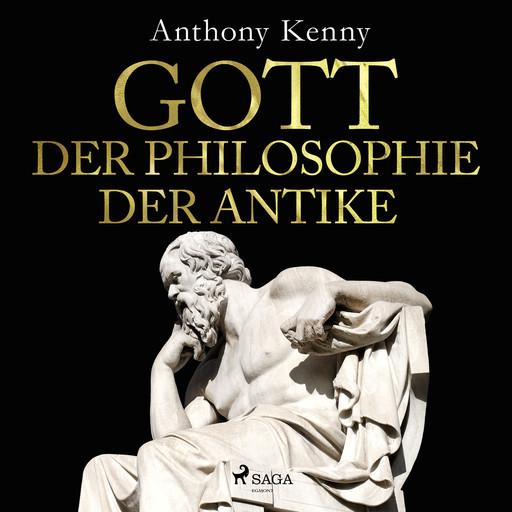 Gott in der Philosophie der Antike, Anthony Kenny