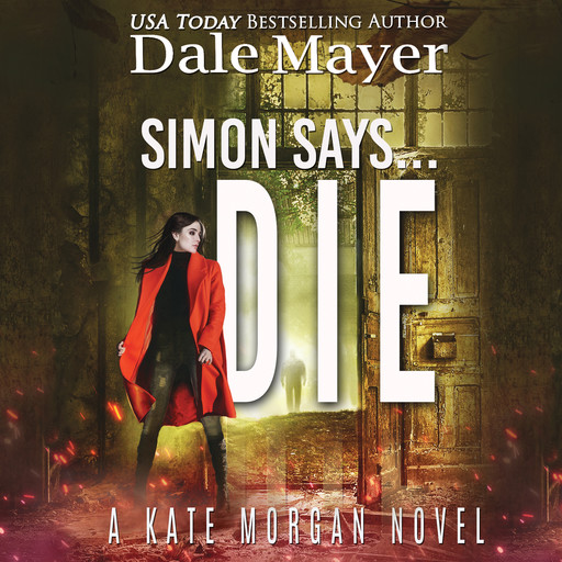 Simon Says... Die, Dale Mayer