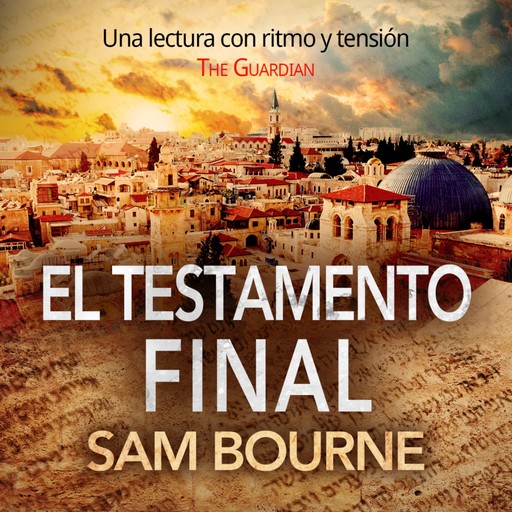 El testamento final, Sam Bourne