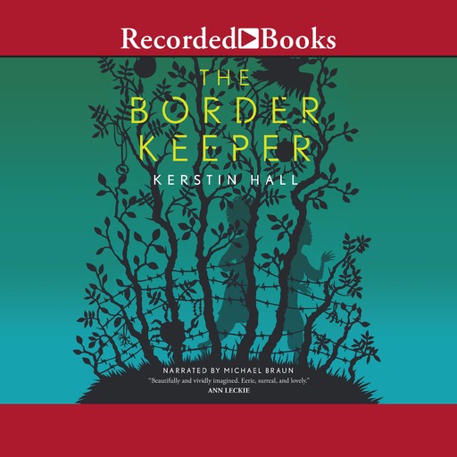 The Border Keeper, Kerstin Hall