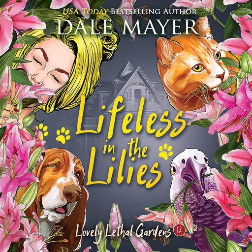 Lifeless in the Lilies, Dale Mayer