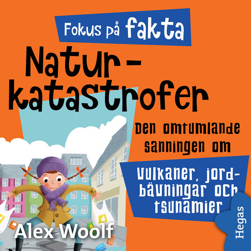 Naturkatastrofer, Alex Woolf