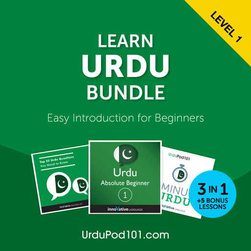 Learn Urdu Bundle - Easy Introduction for Beginners (Level 1), Innovative Language Learning, UrduPod101.com