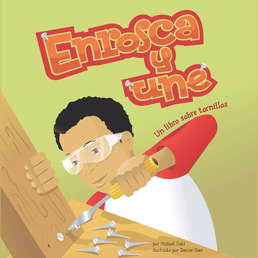 Enrosca y une, Michael Dahl
