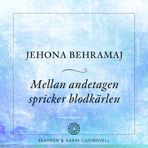 Mellan andetagen spricker blodkärlen, Jehona Behramaj