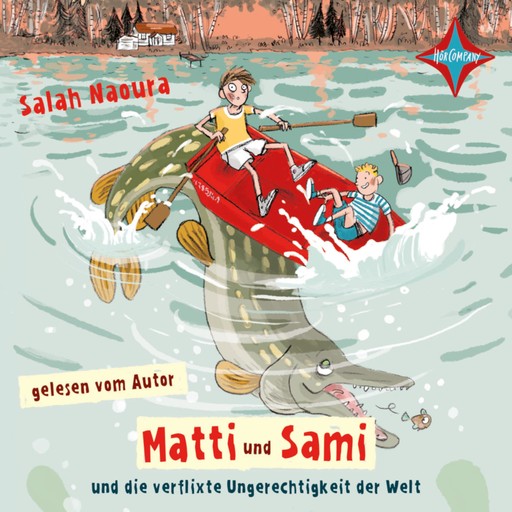 Matti und Sami und die verflixte Ungerechtigkeit der Welt, Salah Naoura